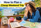 How to Plan a Cheap Weekend Trip
