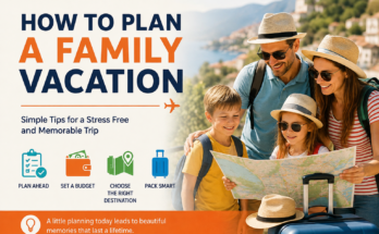 How to Plan a Family Vacation