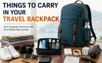 Things to Carry in Your Travel Backpack